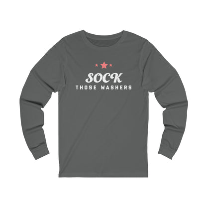 Sock Those Washers! Long Sleeve Tee